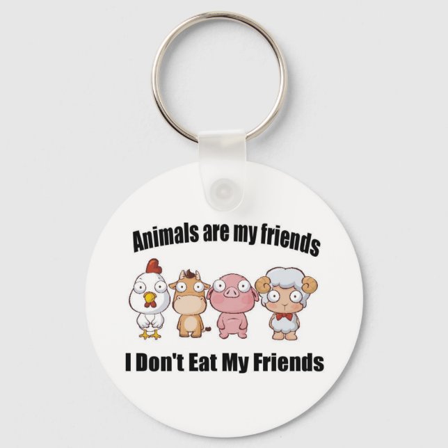 Animals are my friends key ring (Front)