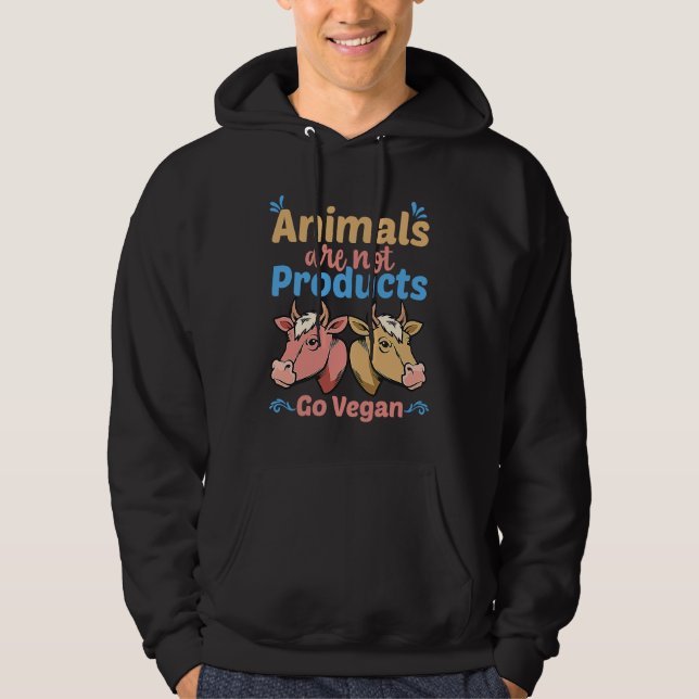 Animals Are Not Products Go Vegan Hoodie (Front)