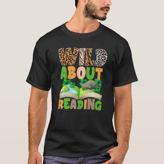 Animals Books Reader Lover - Wild About Reading Pr T-Shirt (Front)