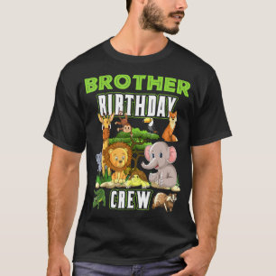 Animals Brother Birthday Crew Safari Theme Bday Pa T-Shirt