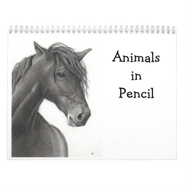 ANIMALS IN PENCIL: REALISM DRAWINGS CALENDAR (Cover)