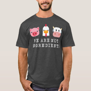 Animals Not Ingredients Meatless Vegan Vegetarian T-Shirt