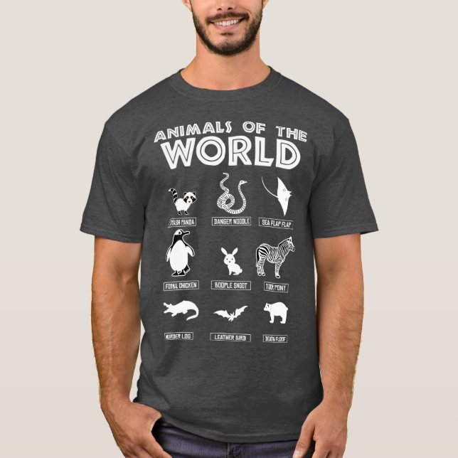 Animals Of The World  Funny Animal T-Shirt (Front)