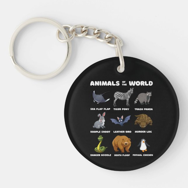 Animals Of The World Gift Funny Rare Animals Memes Key Ring (Front)