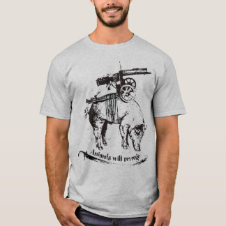animals will revenge T-Shirt