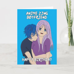Anime Amazing Boyfriend Birthday Card
