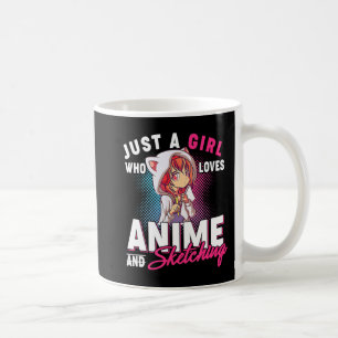 Anime and Sketching Just a Girl Who Loves Anime Me Coffee Mug