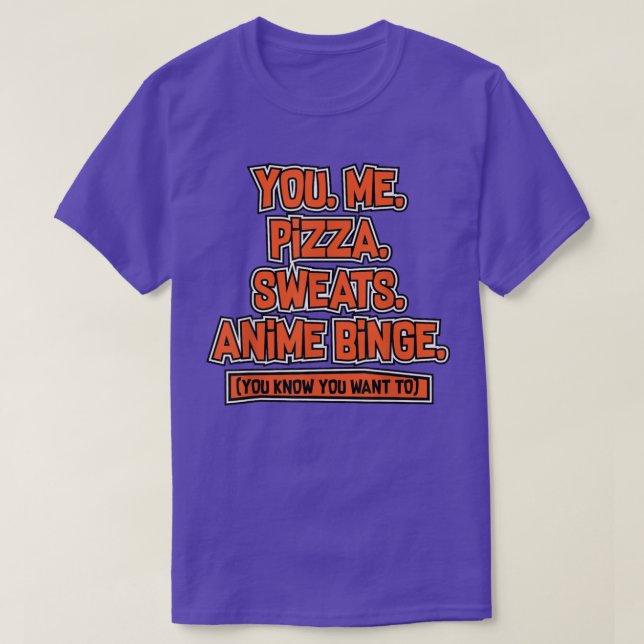 Anime  Funny Tee For Anime And Pizza Lovers  (Design Front)