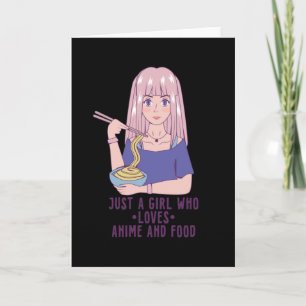 Anime Girl   for Anime & Food Lover Card