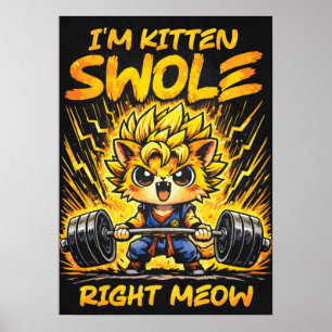 Anime Gym Cat, Kitten Swole Right Meow, Funny Poster