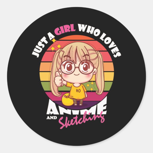 Anime Kawaii Girl | for Anime & Sketching Lover Classic Round Sticker (Front)