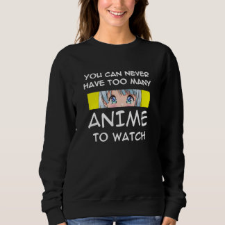 Anime kawaii saying for boys and girls sweatshirt