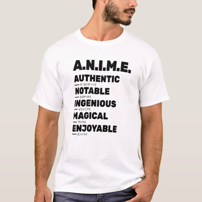 Anime Meaning Authenthic Noteable Ingenious Magica T-Shirt (Front)