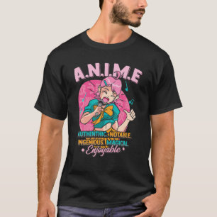 Anime Meaning Authenthic Noteable Ingenious Magica T-Shirt