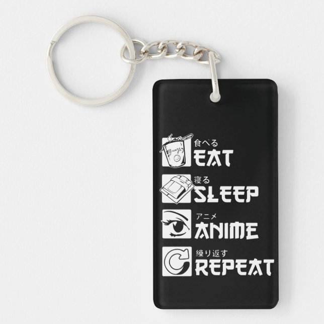 Anime Obsession: Eat, Sleep, Anime, Repeat Key Ring (Front)