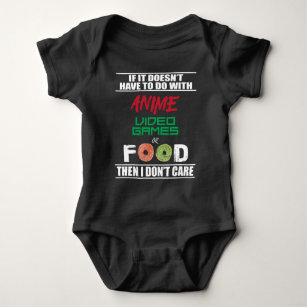 Anime Video Games or Food Funny Anime Baby Bodysuit