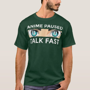 Animee Art Girls Animee Paused Talk Fasts Animee L T-Shirt
