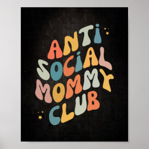 Anit Social Mummy Club Retro Poster