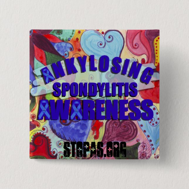 Ankylosing Spondylitis Awareness Sq LoveButton 15 Cm Square Badge (Front)