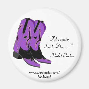 Ann Charles Deadwood Magnets Violet Parker Quotes