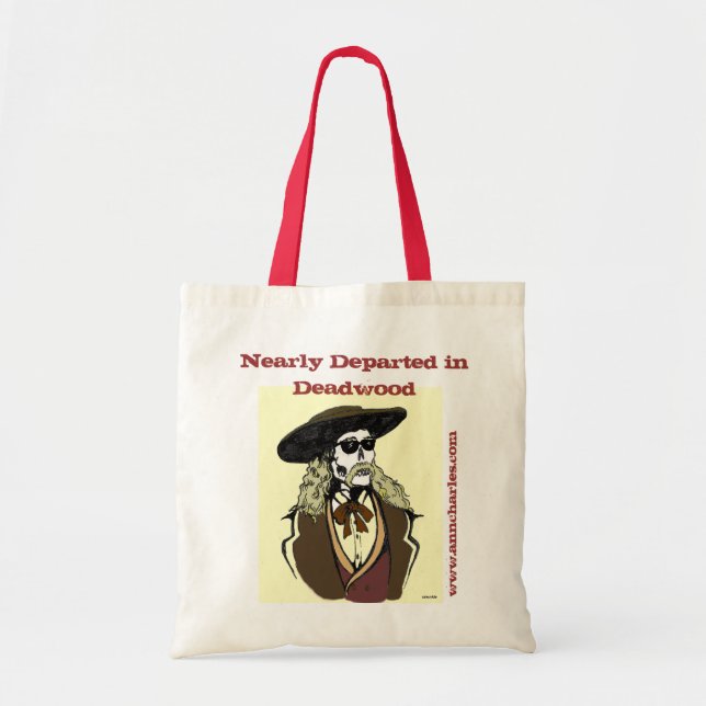 Ann Charles' Nearly Departed in Deadwood Tote Bag (Front)
