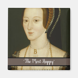 Anne Boleyn's Motto on a Magnet