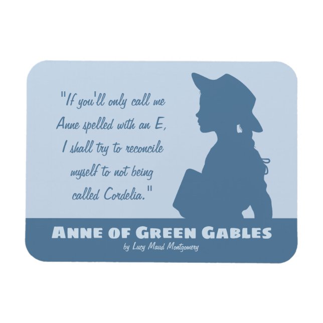 Anne of Green Gables CC1088 Montgomery quotes Magnet (Horizontal)