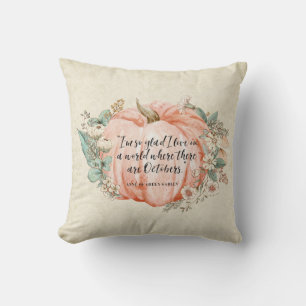 Anne of Green Gables October Quote Cushion