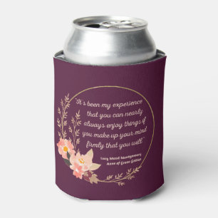 Anne Of Green Gables Quote I - Cute Style Can Cooler