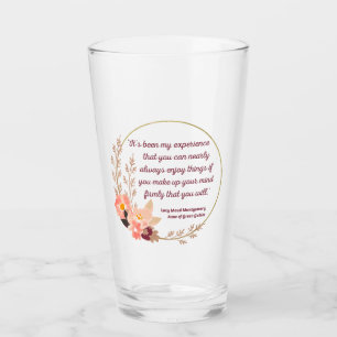 Anne Of Green Gables Quote I - Cute Style Glass