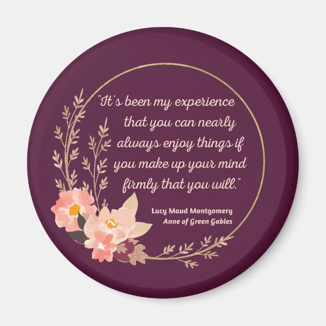 Anne Of Green Gables Quote I - Cute Style Magnet (Front)