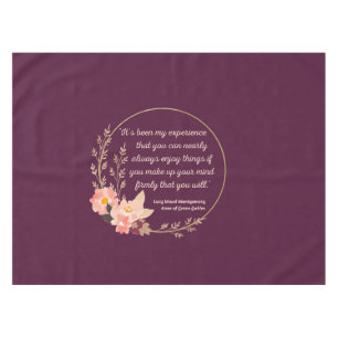 Anne Of Green Gables Quote I - Cute Style Tablecloth