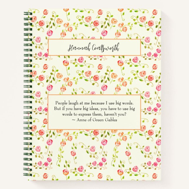 Anne of Green Gables Quote Personalised Wild Roses Notebook (Front)