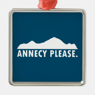 Annecy Please Metal Ornament
