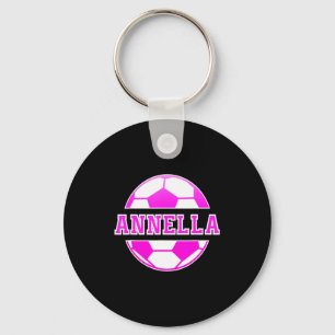 Annella Name Girls Soccer Play Football Sports Fan Key Ring