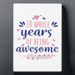 Anniversary 10 whole years of being awesome  plaque<br><div class="desc">Great wedding anniversary gifts for couples. It is a milestone on the road of marriage. It can be used to recall the beautiful love years spent by couples or hung on the wall to decorate this beautiful year.The best way to express your love. Special choice to celebrate that special day...</div>