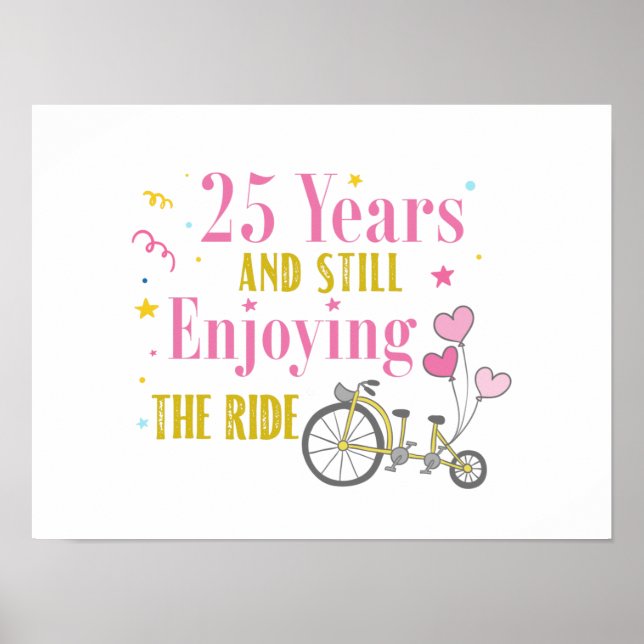 Anniversary 25 years enjoying the ride poster (Front)