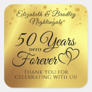 Anniversary 50 YEARS INTO FOREVER Thank You Gold Square Sticker