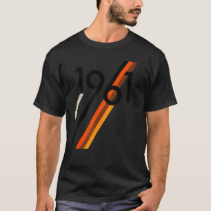 Anniversary Born In 1961 Born In 1961 Racing Strip T-Shirt
