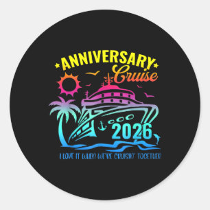 Anniversary Cruise 2026 Making Memories Together V Classic Round Sticker
