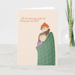 Anniversary Cute Best Decision You Ever Made Cards