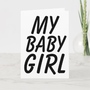 ANNIVERSARY FOR WIFE "MY BABY GIRL" CARD