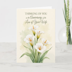 Anniversary Loss of Your Wife White Calla Lilies Card