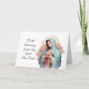 Anniversary of Loss of Friend Blessed Virgin Mary Card