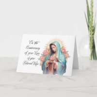 Anniversary of Loss of Wife Blessed Virgin Mary