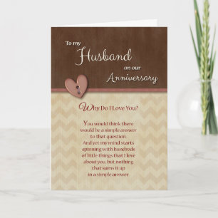 Anniversary to Husband - Why Do I Love You? Card