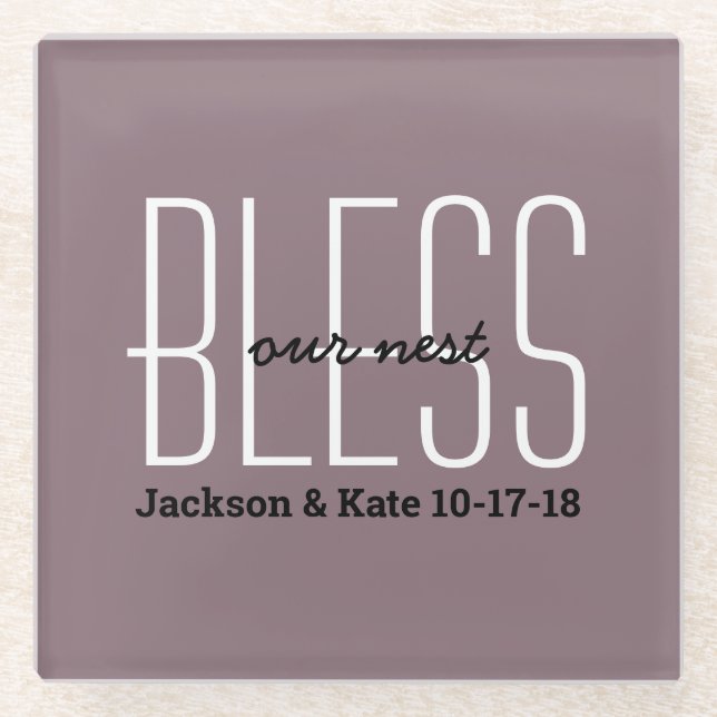 Anniversary Wedding Date Bless Our Nest Custom Glass Coaster (Front)