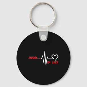 Annnd Im Ck - Heart Disease Awareness Key Ring