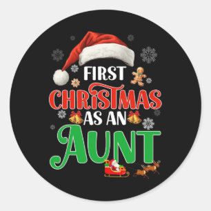 Announcement First Christmas As An Aunt Matching F Classic Round Sticker