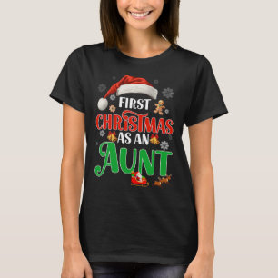 Announcement First Christmas As An Aunt Matching F T-Shirt